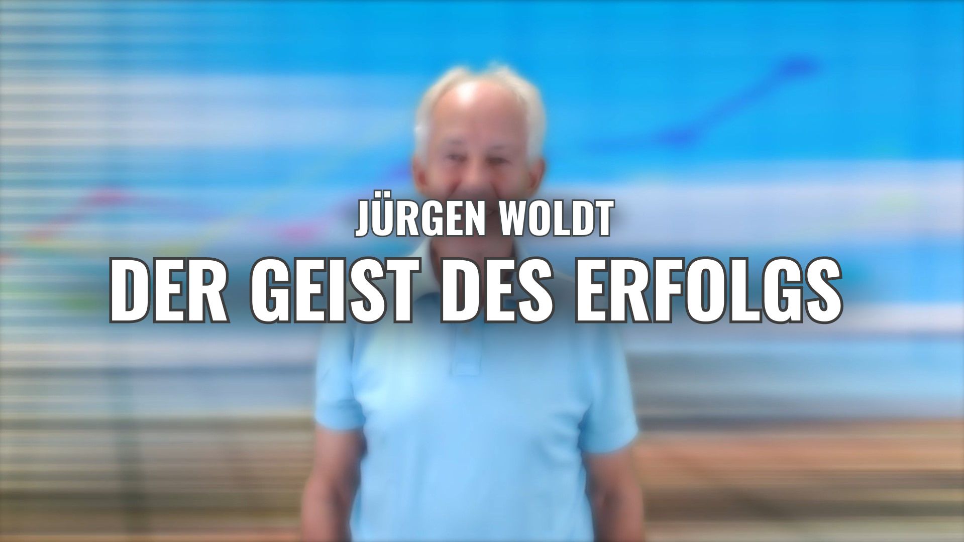 Jürgen Woldt Der Geist des Erfolgs (1)